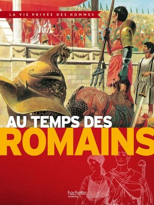 cover image of Au temps des Romains